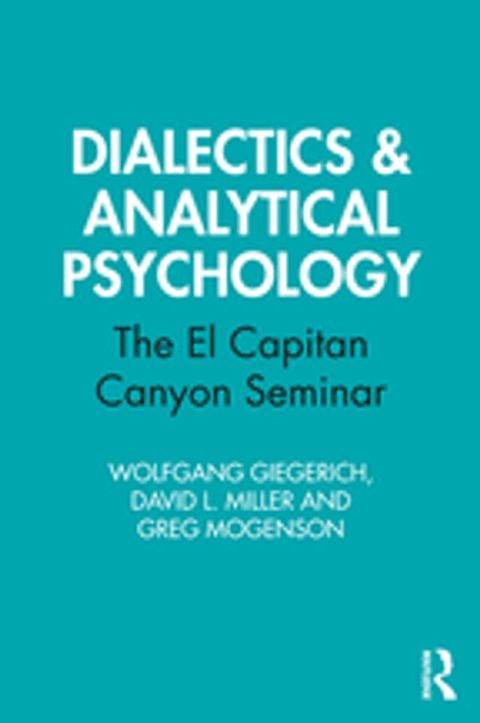 Dialectics & Analytical Psychology(Kobo/電子書)