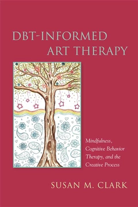 DBT-Informed Art Therapy(Kobo/電子書)