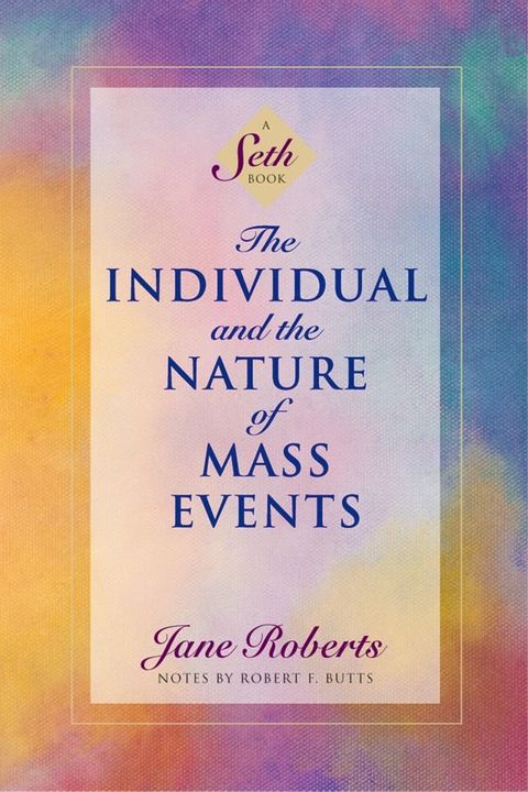 The Individual and the Nature of Mass Events(Kobo/電子書)