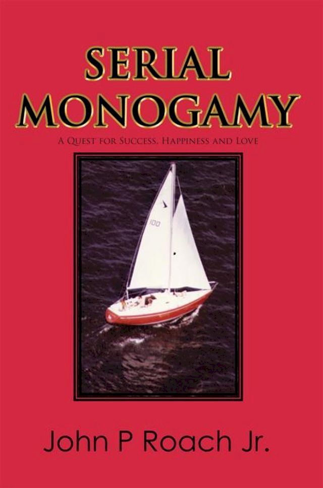  Serial Monogamy(Kobo/電子書)