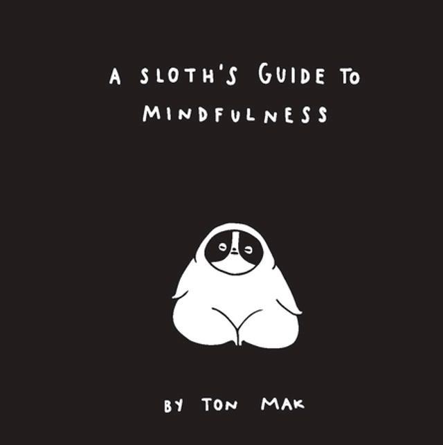  A Sloth's Guide to Mindfulness(Kobo/電子書)