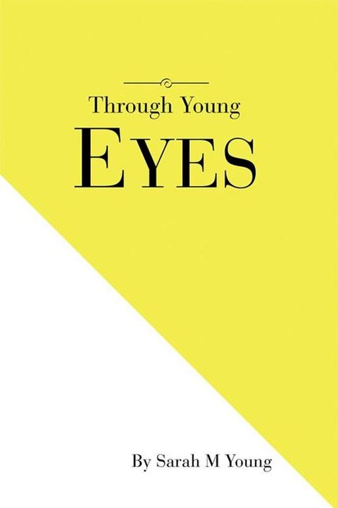 Through Young Eyes(Kobo/電子書)