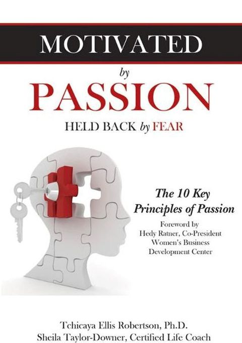 Motivated by Passion, Held Back by Fear(Kobo/電子書)