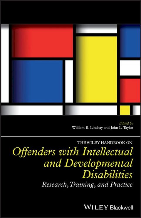 The Wiley Handbook on Offenders with Intellectual and Developmental Disabilities(Kobo/電子書)