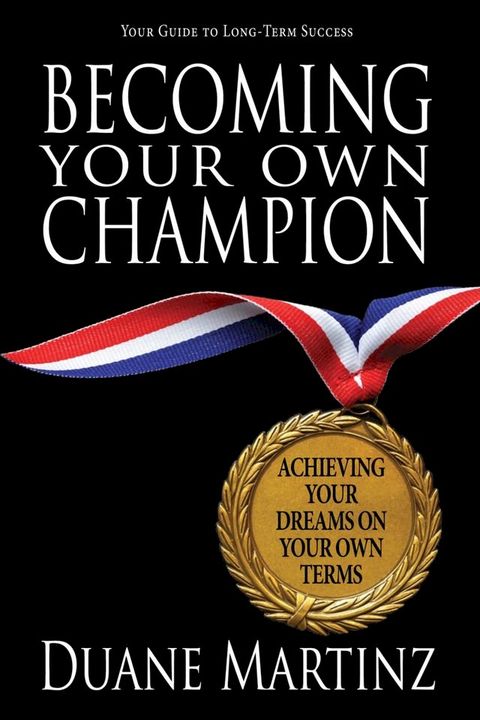 Becoming Your Own Champion(Kobo/電子書)