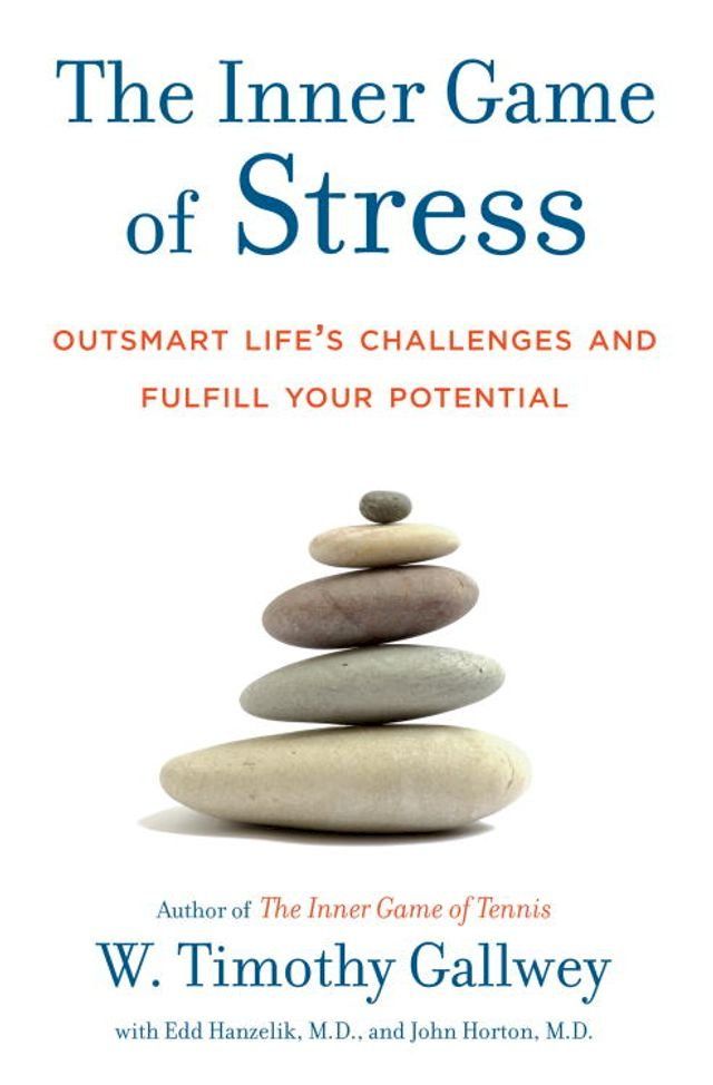  The Inner Game of Stress(Kobo/電子書)