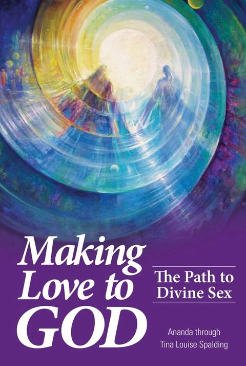 Making Love to God(Kobo/電子書)