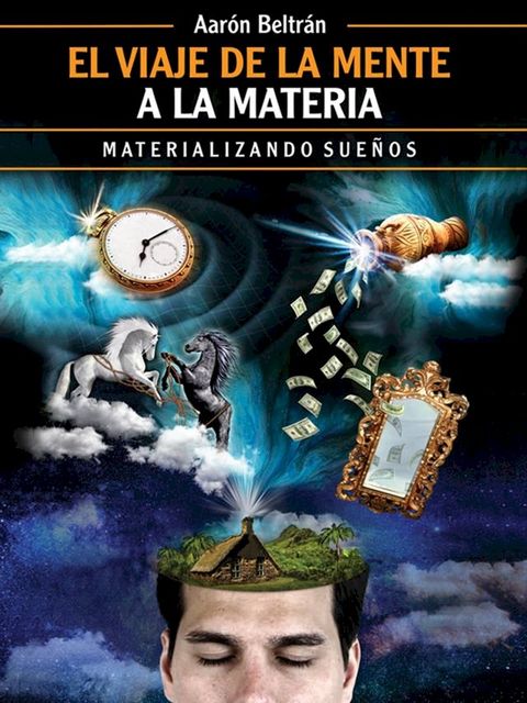 El viaje de la mente a la materia(Kobo/電子書)