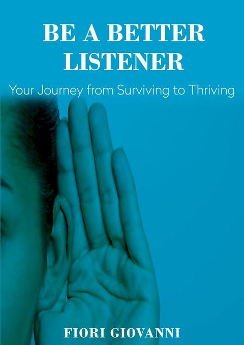 Be a Better Listener(Kobo/電子書)