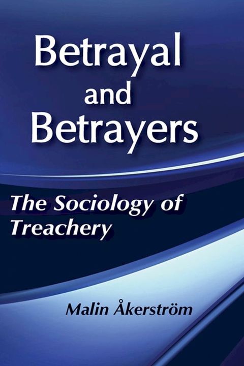 Betrayal and Betrayers(Kobo/電子書)