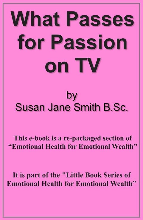 What Passes for Passion on TV(Kobo/電子書)