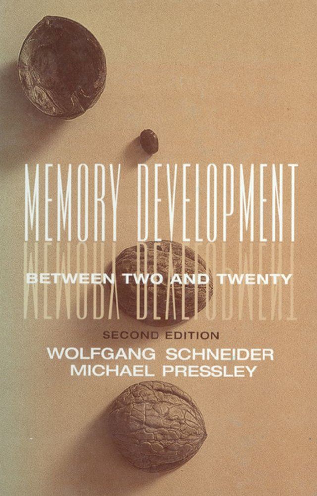  Memory Development Between Two and Twenty(Kobo/電子書)