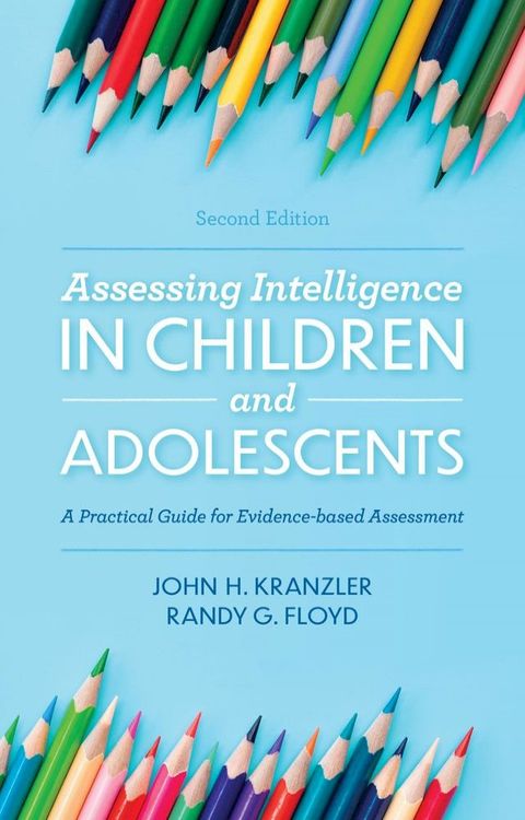 Assessing Intelligence in Children and Adolescents(Kobo/電子書)