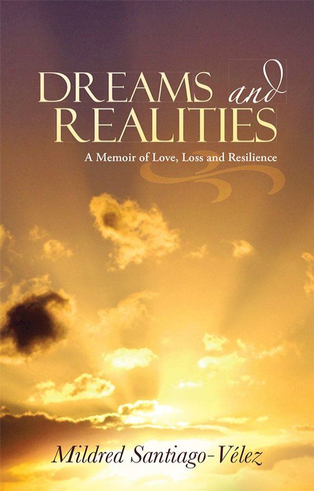  Dreams and Realities(Kobo/電子書)