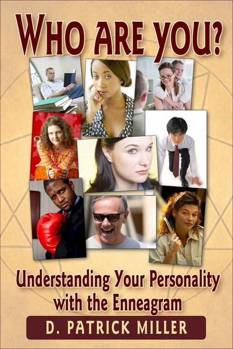 Who Are You? Understanding Your Personality with the Enneagram(Kobo/電子書)