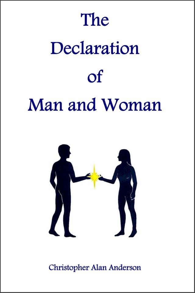  The Declaration of Man and Woman(Kobo/電子書)