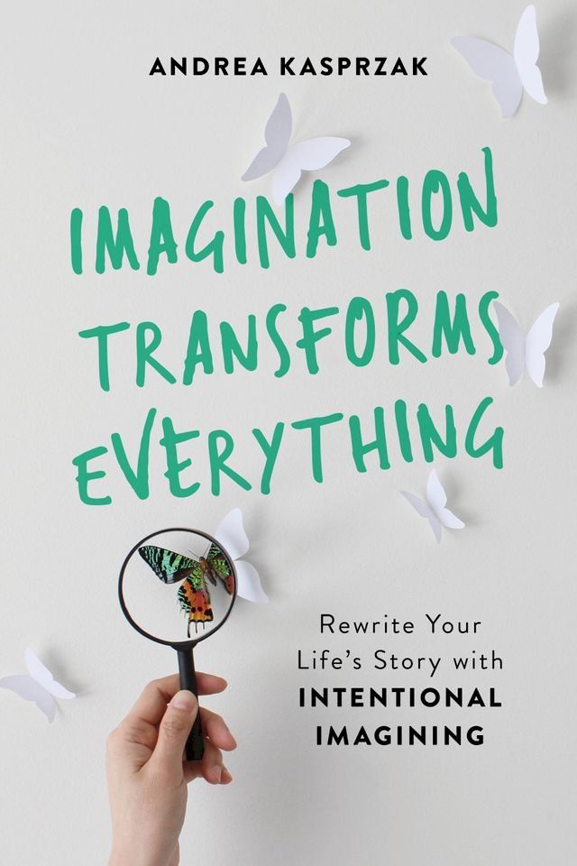  Imagination Transforms Everything(Kobo/電子書)