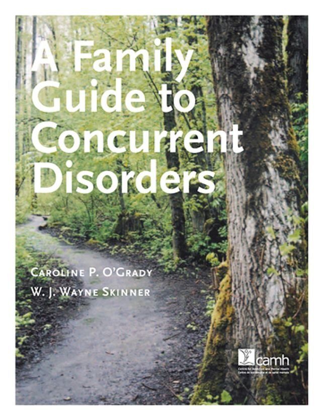  A Family Guide to Concurrent Disorders(Kobo/電子書)