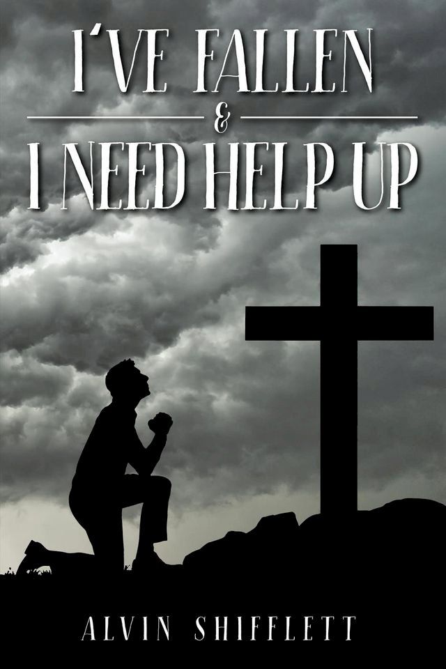  I've Fallen & I Need Help Up(Kobo/電子書)