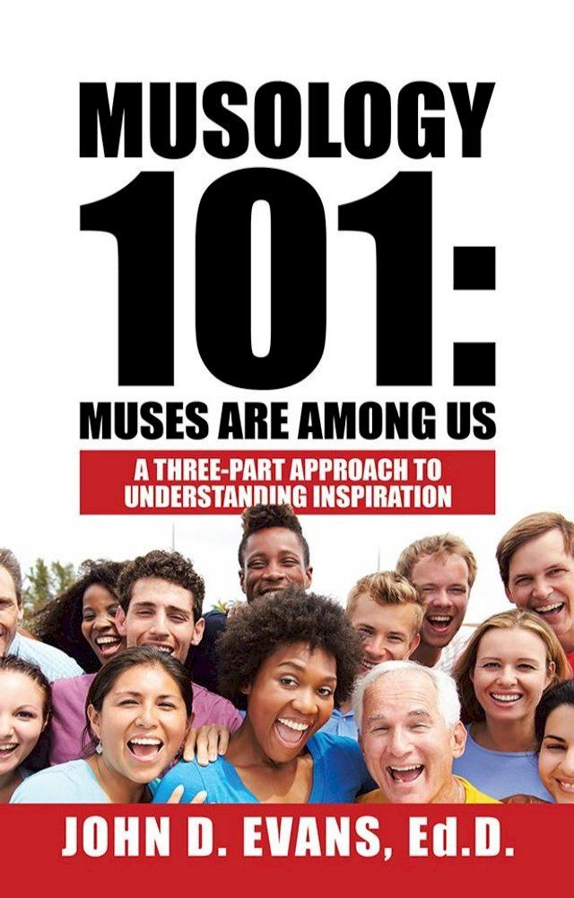  Musology 101: Muses Are Among Us(Kobo/電子書)