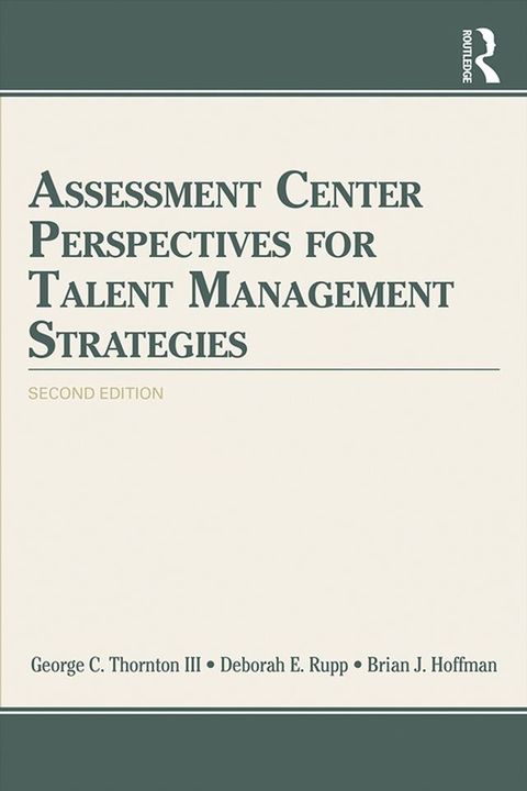 Assessment Center Perspectives for Talent Management Strategies(Kobo/電子書)