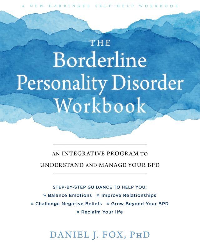  The Borderline Personality Disorder Workbook(Kobo/電子書)