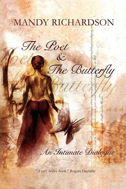 The Poet & The Butterfly: An Intimate Dialogue(Kobo/電子書)