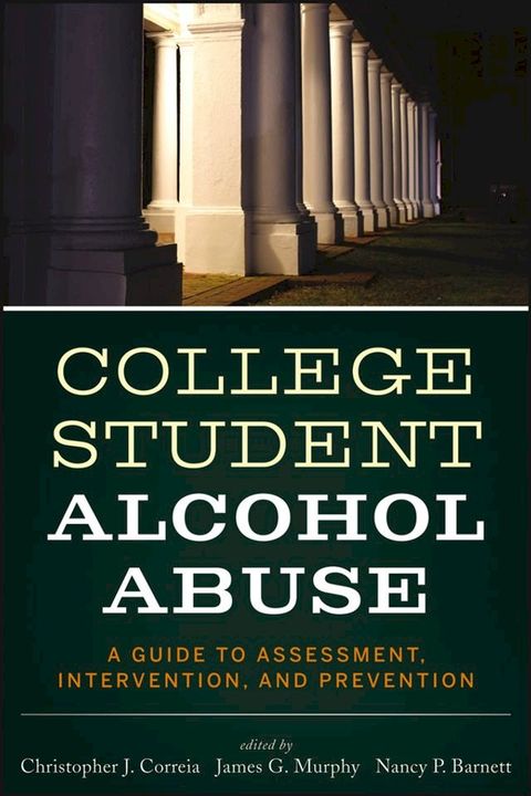 College Student Alcohol Abuse(Kobo/電子書)