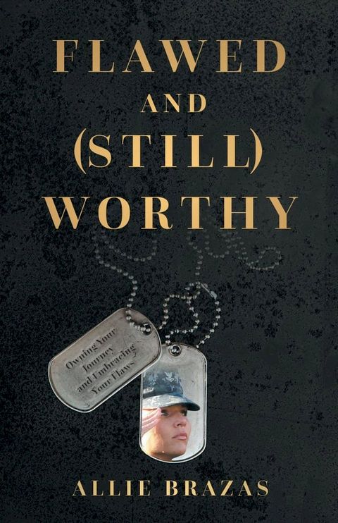 Flawed and (Still) Worthy(Kobo/電子書)