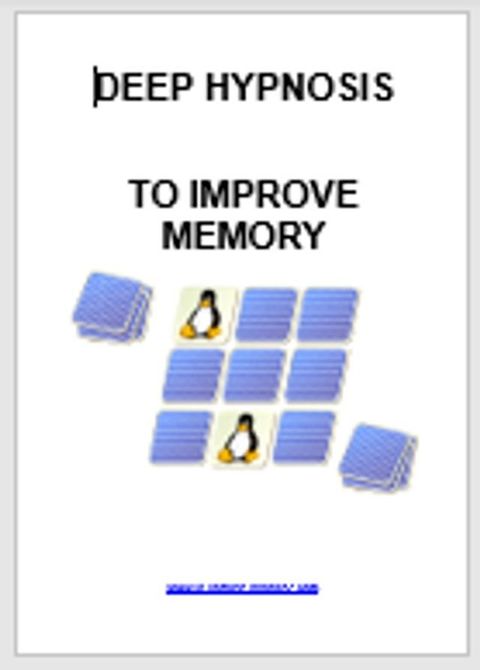 DEEP HYPNOSIS TO IMPROVE MEMORY(Kobo/電子書)