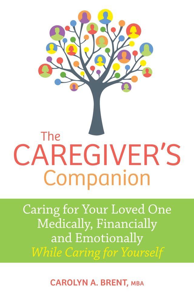  The Caregiver's Companion(Kobo/電子書)