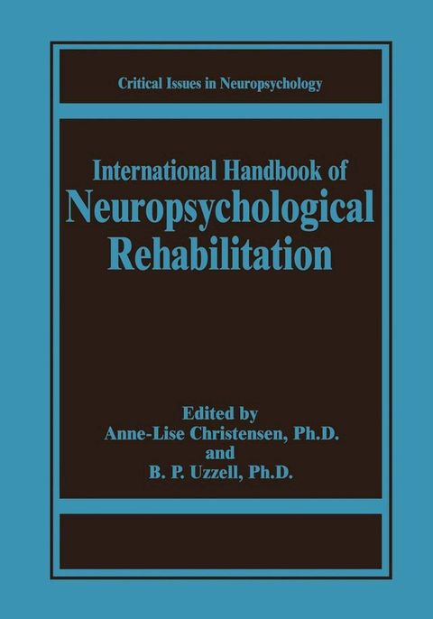 International Handbook of Neuropsychological Rehabilitation(Kobo/電子書)