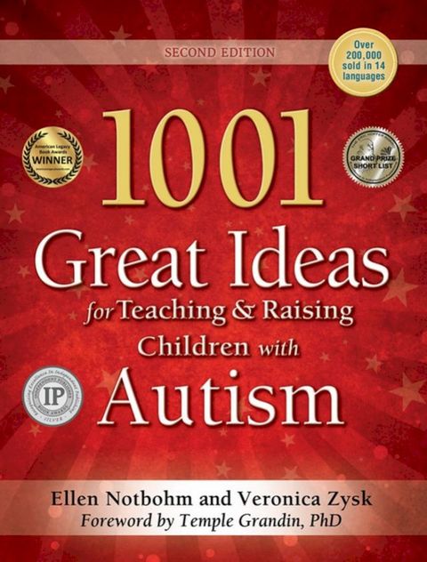 1001 Great Ideas for Teaching and Raising Children with Autism Spectrum Disorders(Kobo/電子書)