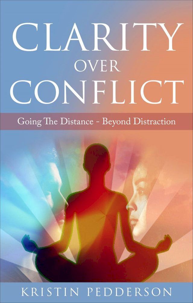  Clarity Over Conflict(Kobo/電子書)