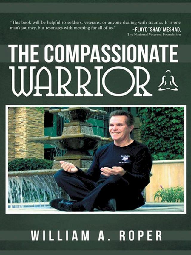  The Compassionate Warrior(Kobo/電子書)