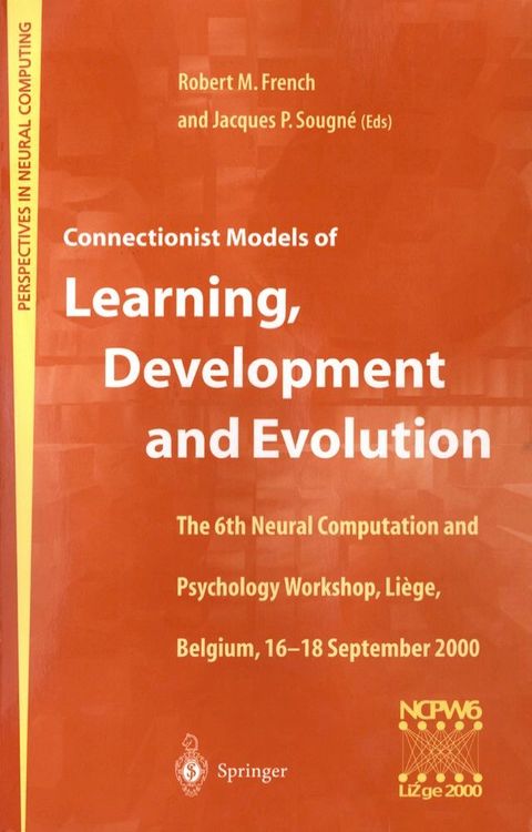 Connectionist Models of Learning, Development and Evolution(Kobo/電子書)