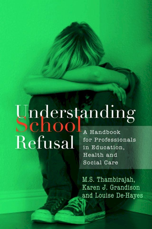  Understanding School Refusal(Kobo/電子書)