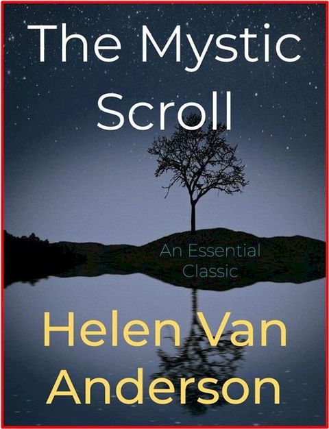 The Mystic Scroll(Kobo/電子書)