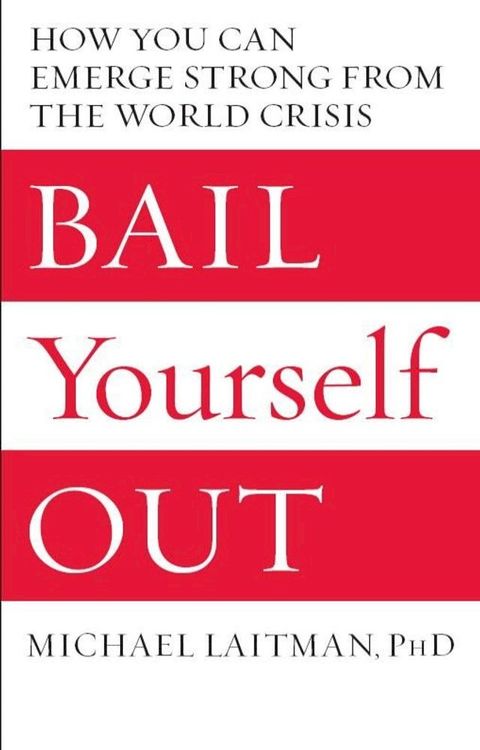 Bail Yourself Out(Kobo/電子書)