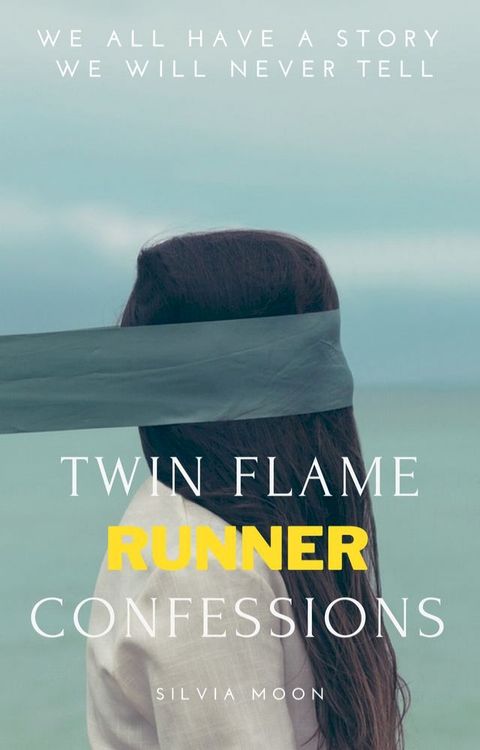 Twin Flame Runner Confessions(Kobo/電子書)