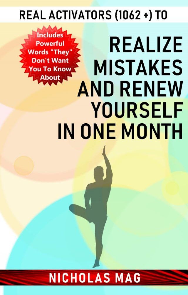  Real Activators (1062 +) to Realize Mistakes and Renew Yourself in One Month(Kobo/電子書)