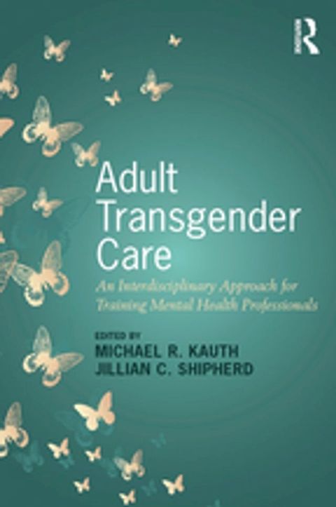 Adult Transgender Care(Kobo/電子書)