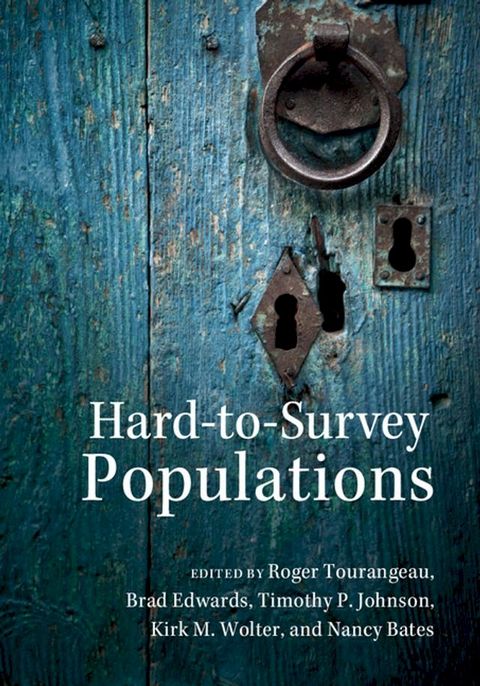 Hard-to-Survey Populations(Kobo/電子書)