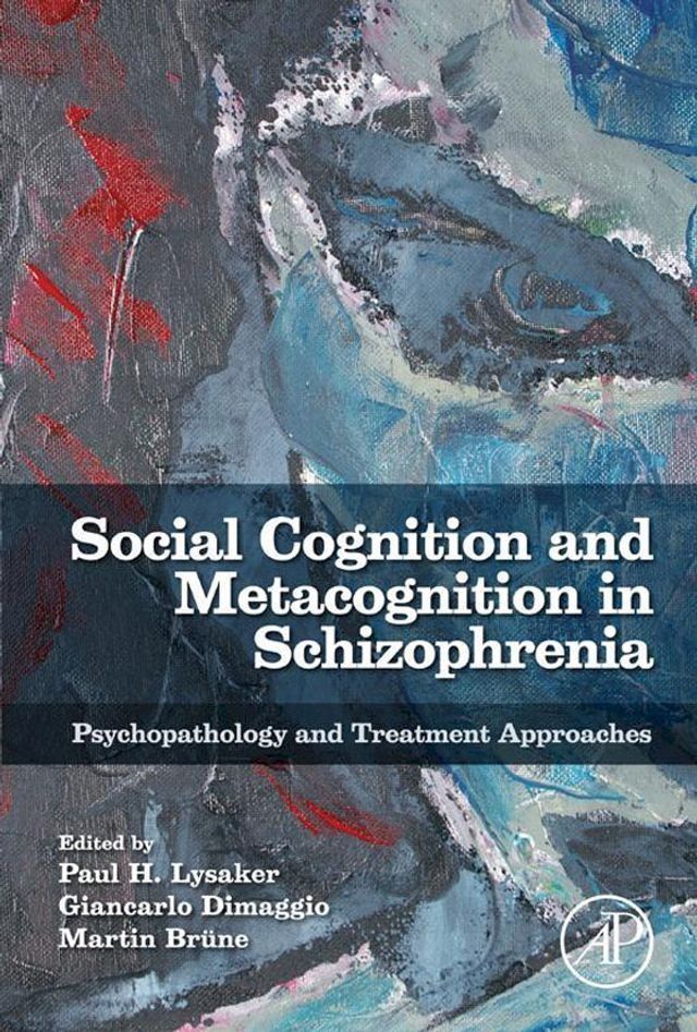  Social Cognition and Metacognition in Schizophrenia(Kobo/電子書)