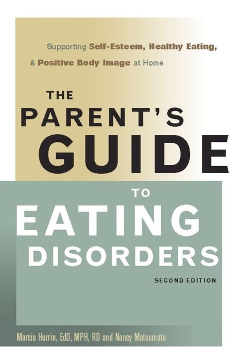 The Parent's Guide to Eating Disorders(Kobo/電子書)