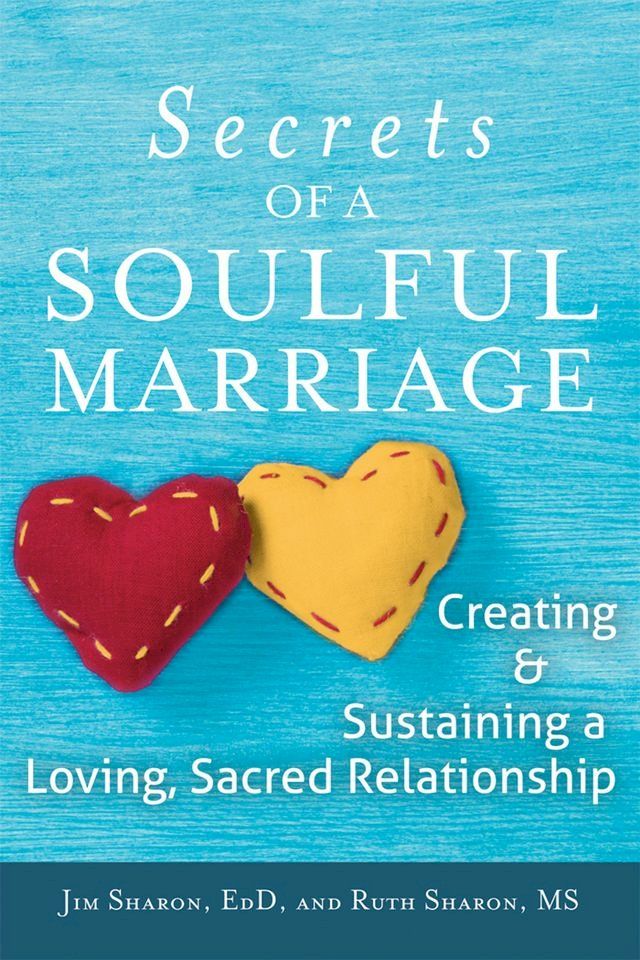  The Secrets of a Soulful Marriage(Kobo/電子書)