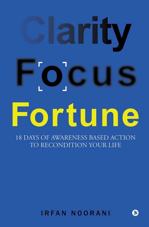 Clarity Focus Fortune(Kobo/電子書)