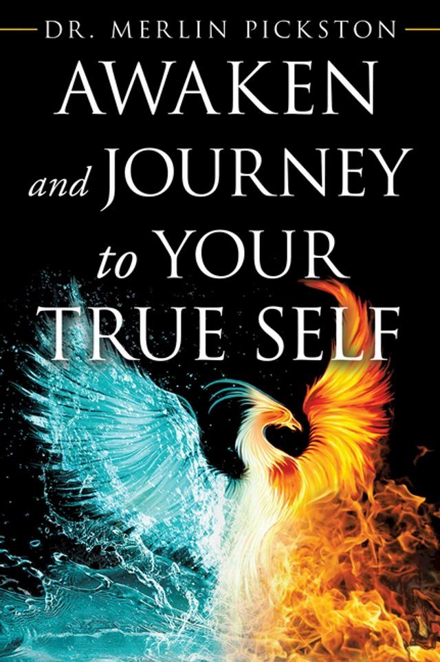  Awaken and Journey to Your True Self(Kobo/電子書)