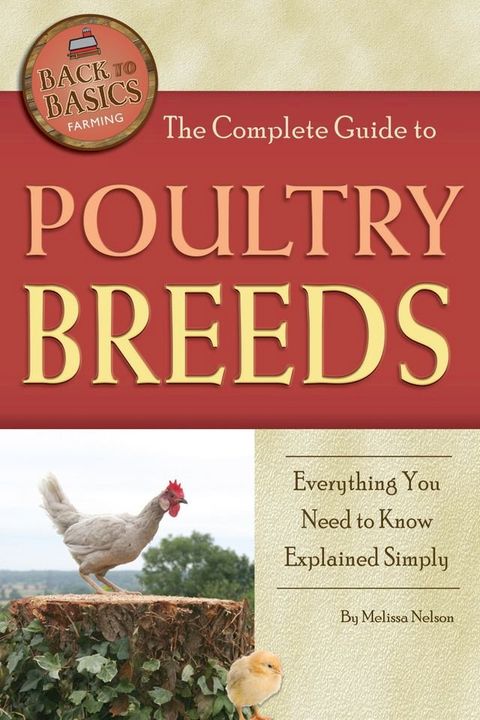 The Complete Guide to Poultry Breeds(Kobo/電子書)