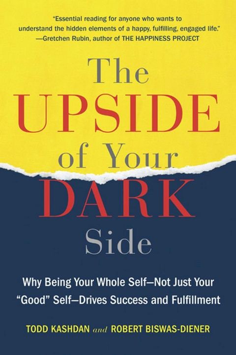 The Upside of Your Dark Side(Kobo/電子書)